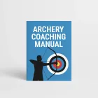 Archery Coaching Manual