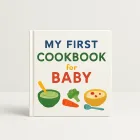 My First Cookbook for Baby