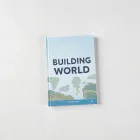 Building Your World Guide