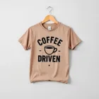 Coffee Driven T-Shirt