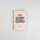 The Surf Guru Guidebook