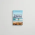 Beginner’s Guide to Surfing Book