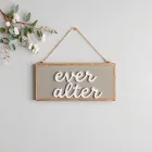 Happily Ever After Sign